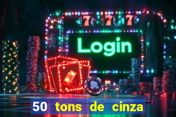 50 tons de cinza filme completo dublado google drive